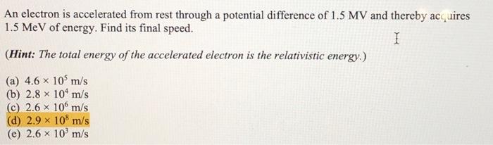 Solved An Electron Is Accelerated From Rest Through A | Chegg.com