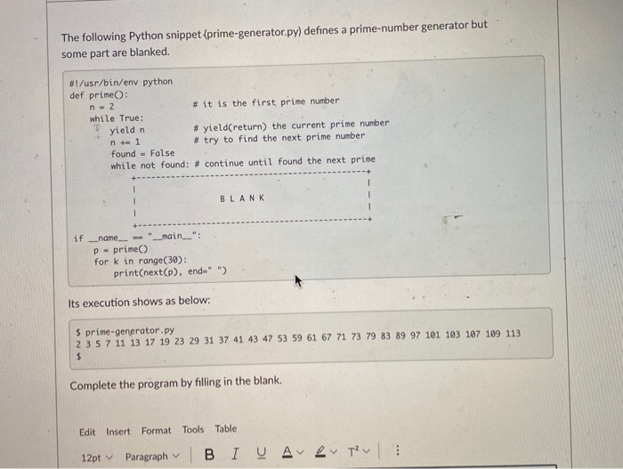 Solved The following Python snippet (prime-generator.py) | Chegg.com