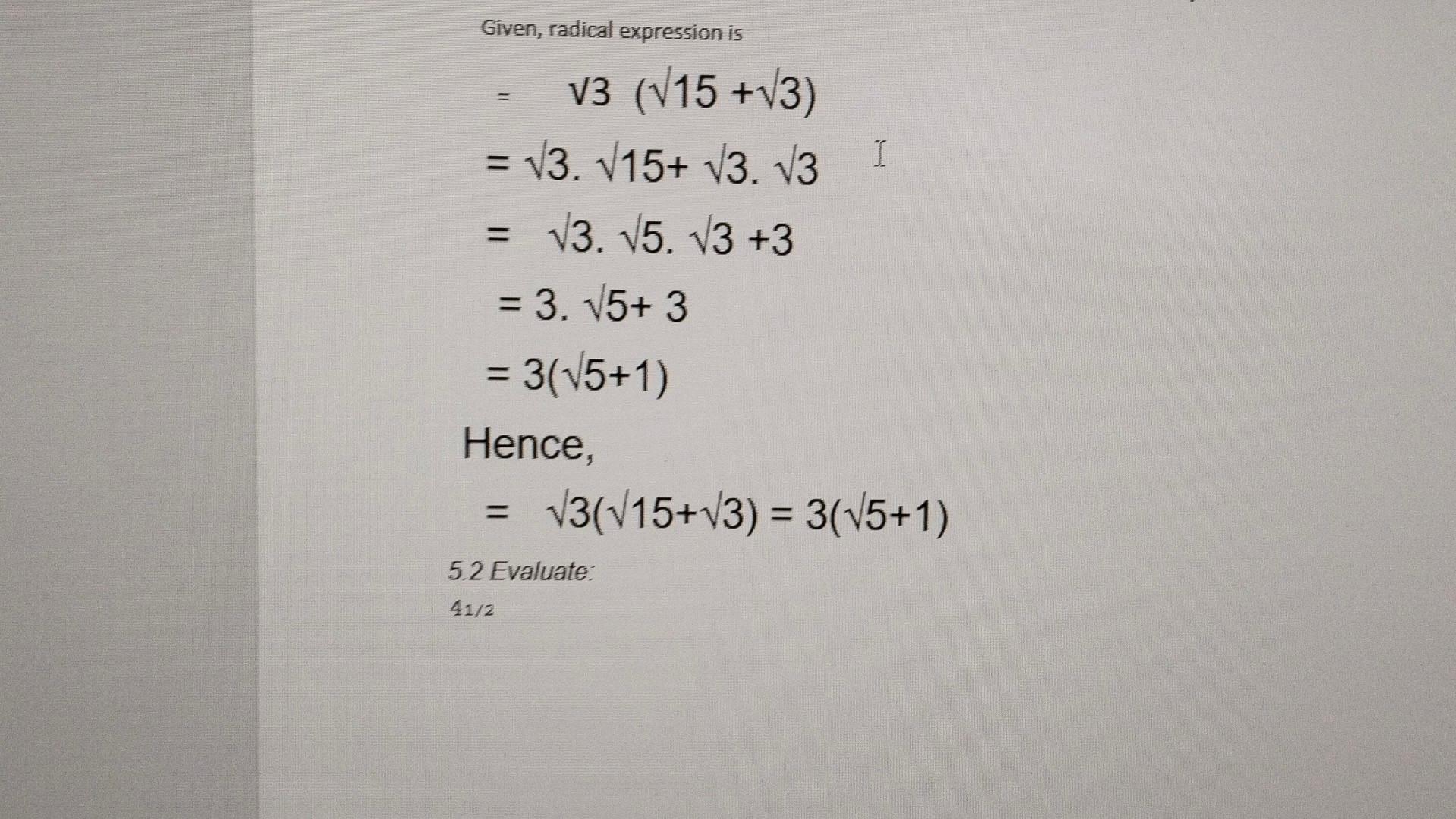 Solved Given Radical Expression Is V3 15 3 3 15 Chegg