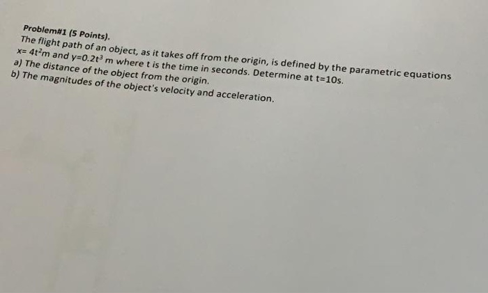Solved Problem#1 (5 Points). The flight path of an object, | Chegg.com