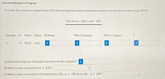 Solved Consider the computer output below. Fill in the | Chegg.com