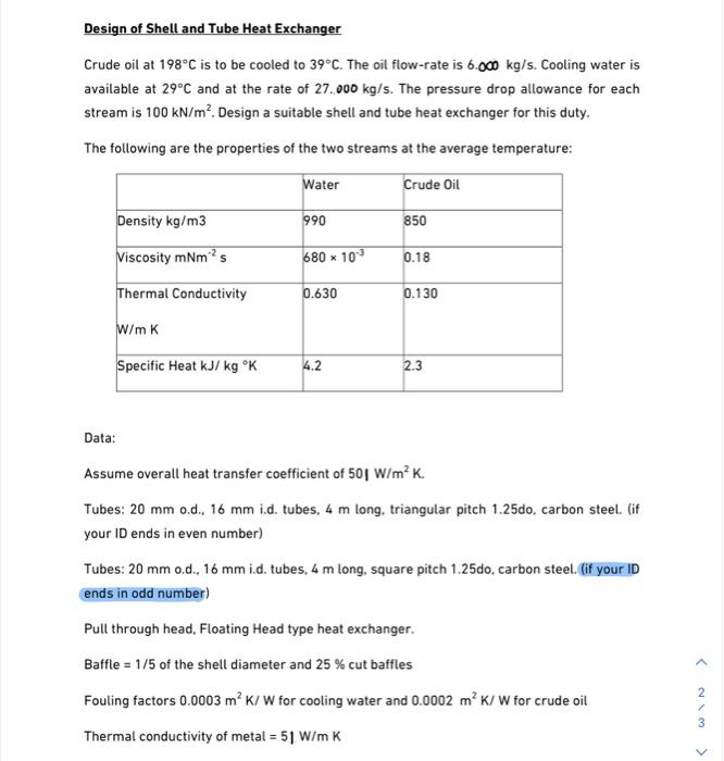 Solved Design of Shell and Tube Heat Exchanger Crude oil at | Chegg.com