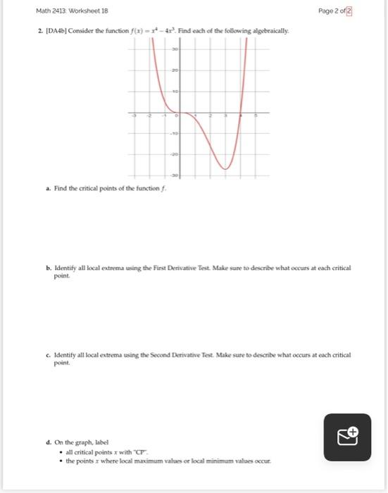 Solved 2. [DA4b] Consider the function f(x)=x4−4x3. Find | Chegg.com