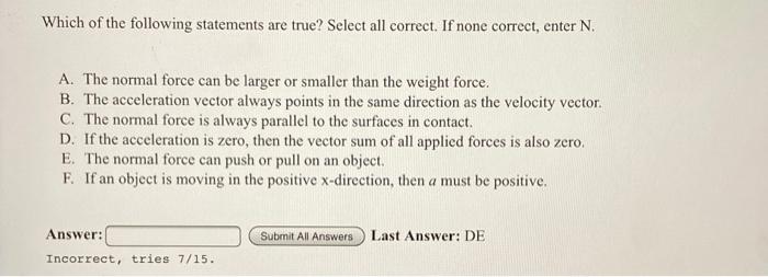 Solved Which of the following statements are true? Select | Chegg.com