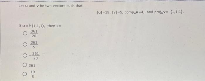 Solved Let u and v be two vectors such that | Chegg.com