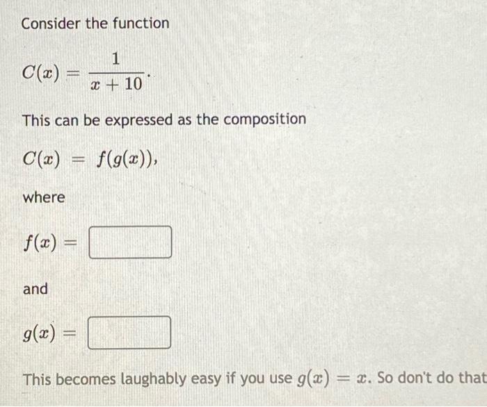 Solved Consider the function 1 C(x) = 2 + 10 This can be | Chegg.com