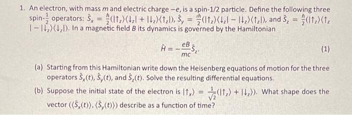 Solved 1. An electron, with mass m and electric charge -e, | Chegg.com