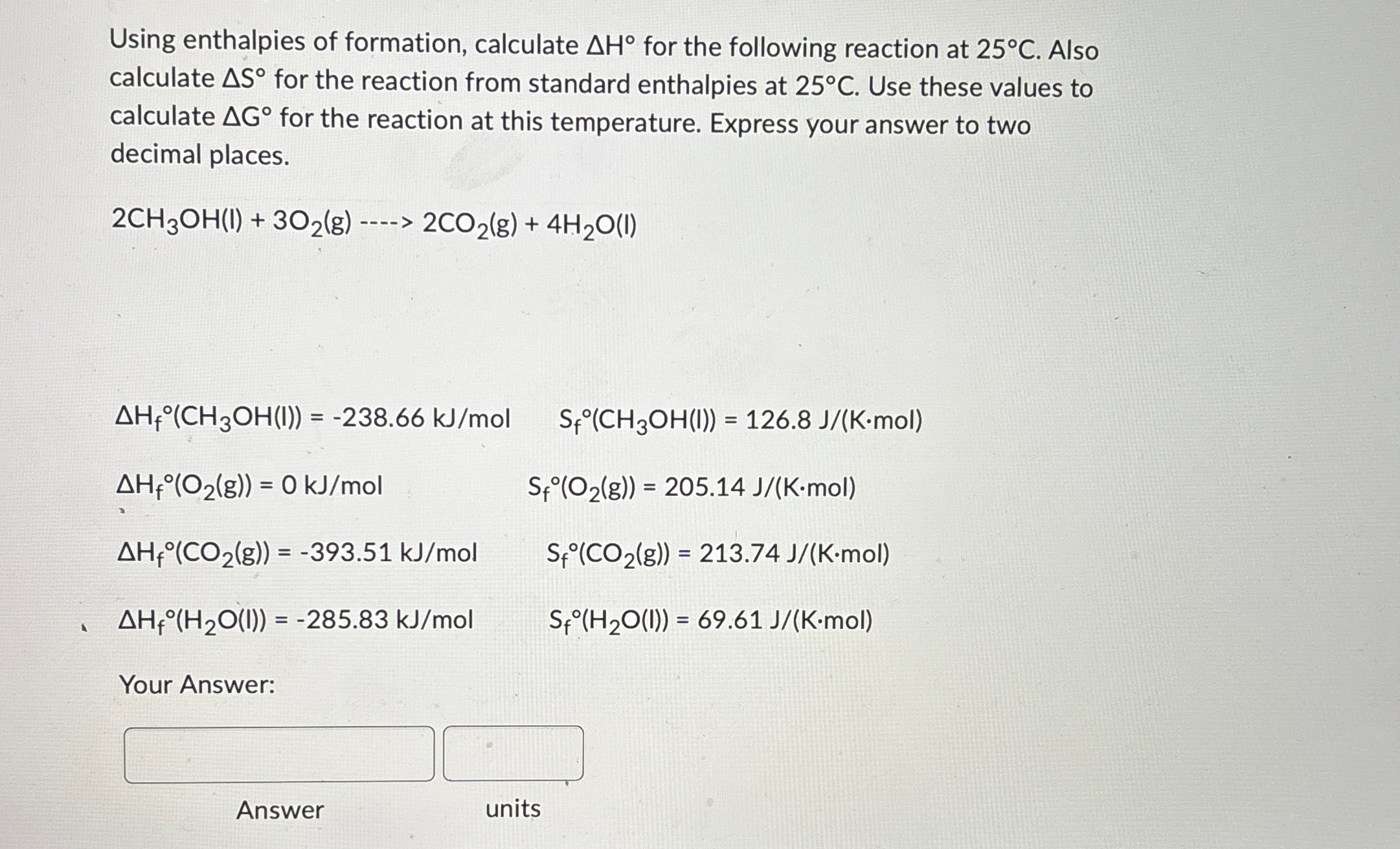 Solved Using enthalpies of formation, calculate ΔH° ﻿for the | Chegg.com