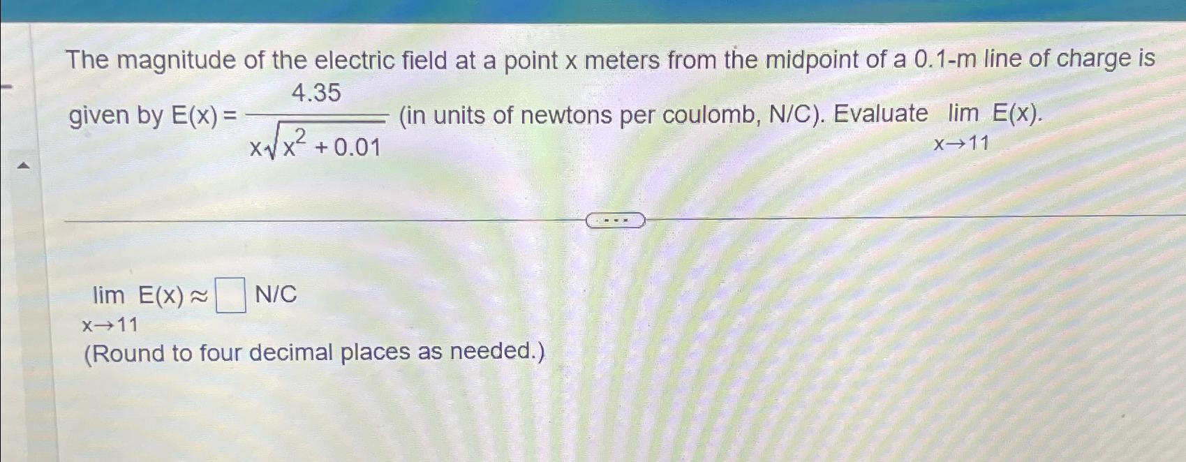 Solved The magnitude of the electric field at a point x | Chegg.com