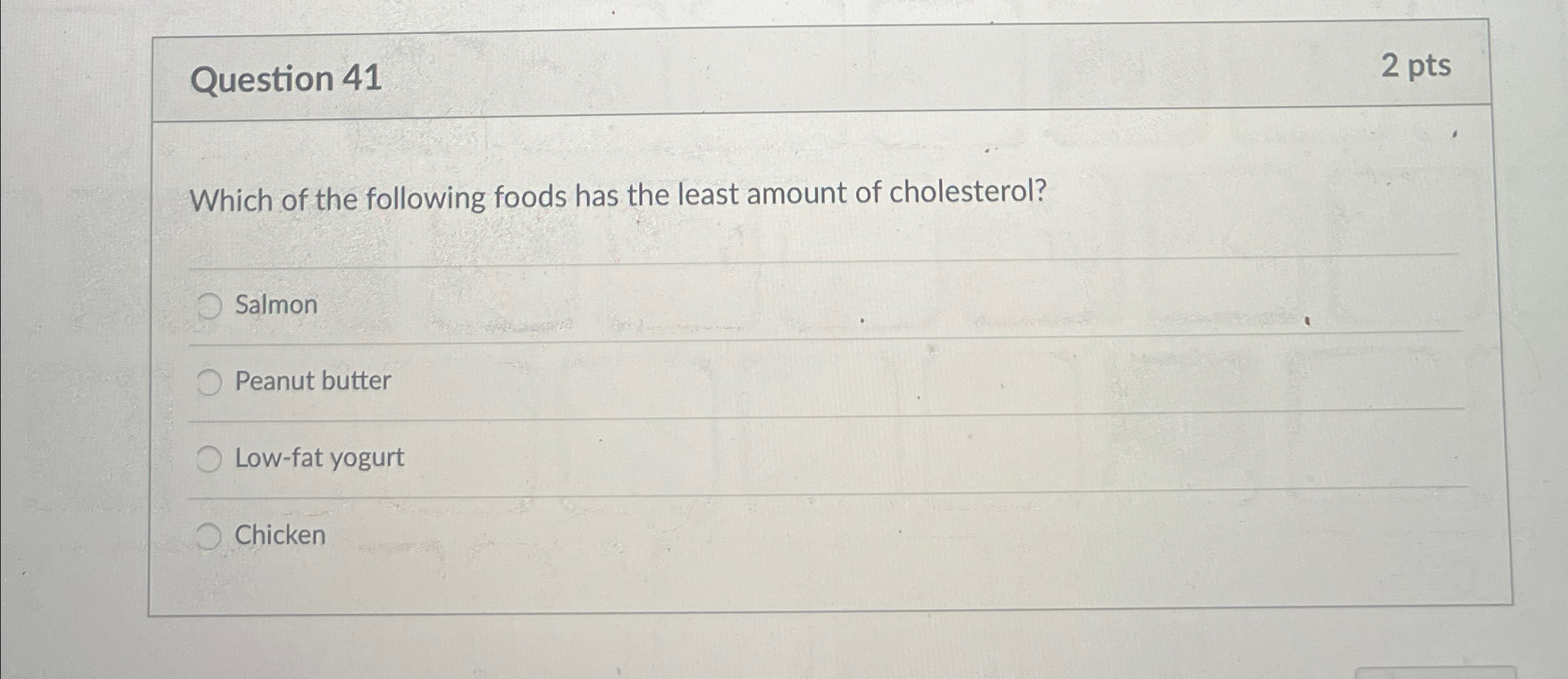 Solved Question Ptswhich Of The Following Foods Has The Chegg Com