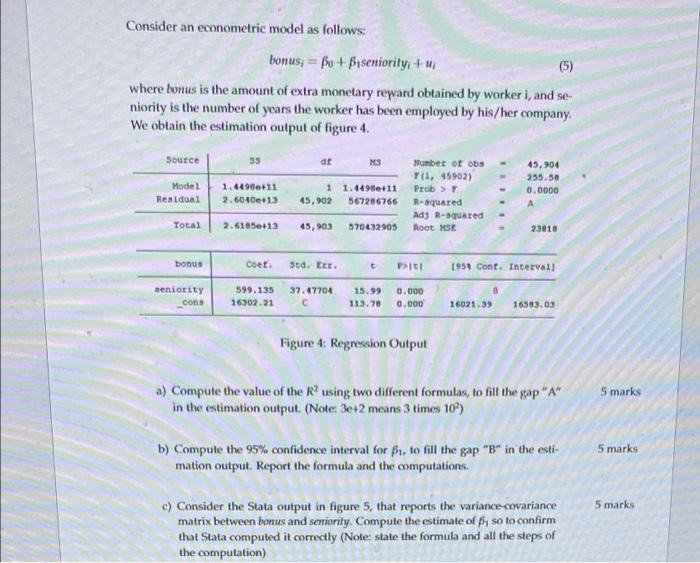 Solved Consider An Econometric Model As Follows: Bonus; = Bo | Chegg.com