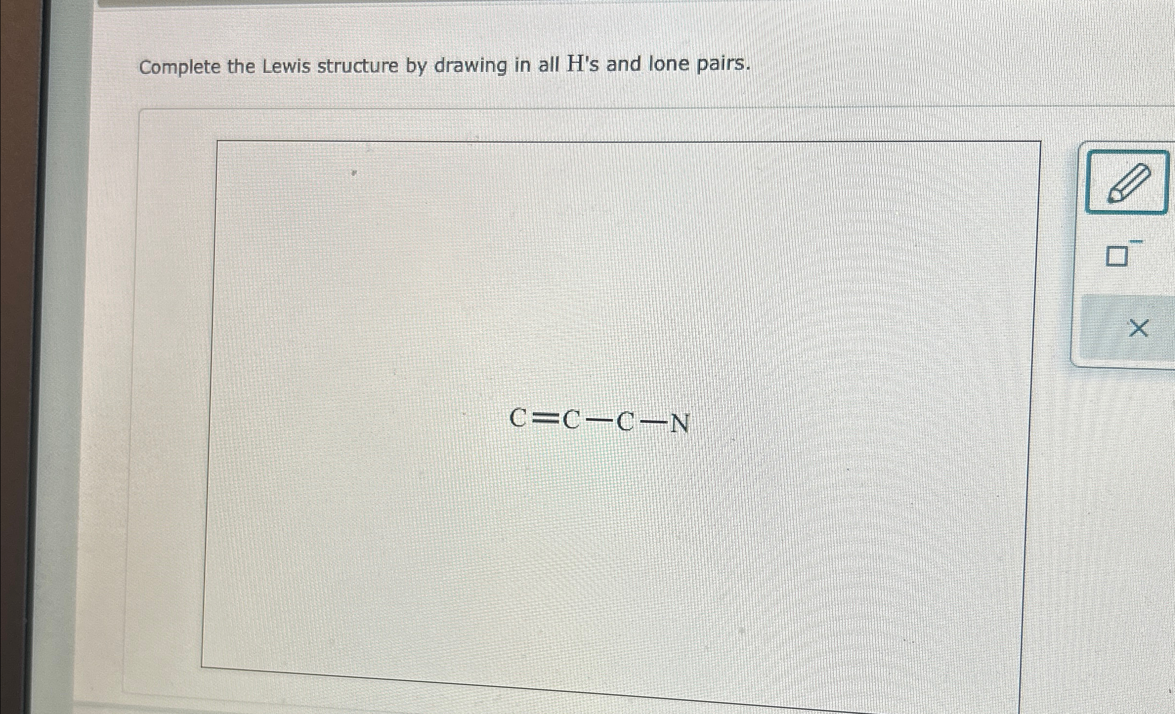 Solved Complete the Lewis structure by drawing in all H's | Chegg.com