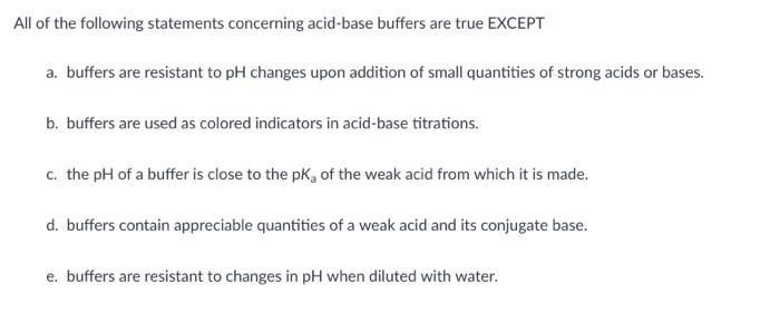 Solved All of the following statements concerning acid-base | Chegg.com