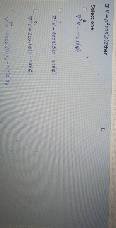 Solved If V P Cos P Zthen 27 Select One A V2v Sin 0 Chegg Com
