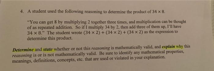 Solved 4. A student used the following reasoning to | Chegg.com