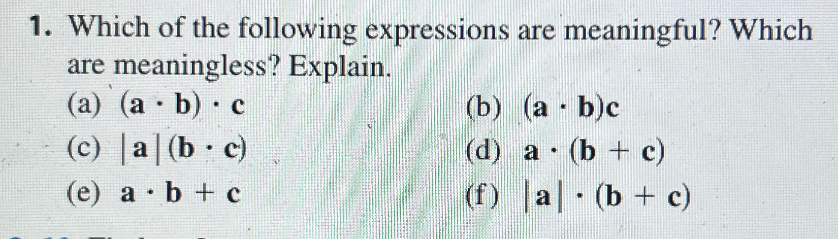 Solved Which Of The Following Expressions Are Meaningful? | Chegg.com