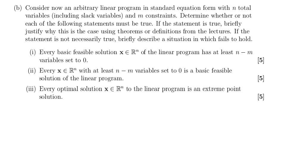 Solved (b) Consider now an arbitrary linear program in | Chegg.com