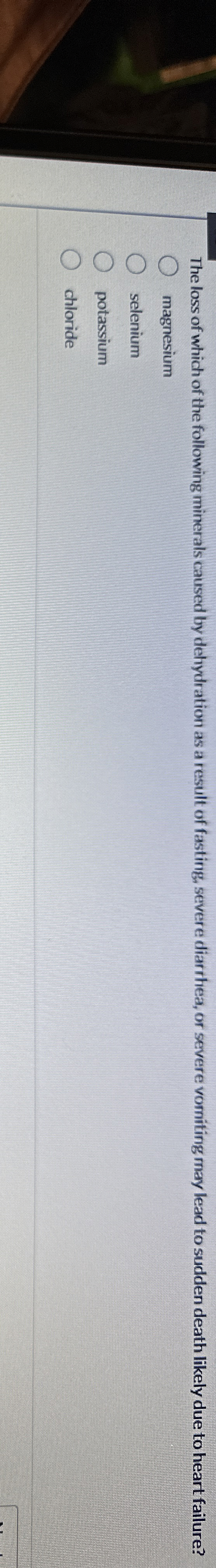 Solved The loss of which of the following minerals caused by