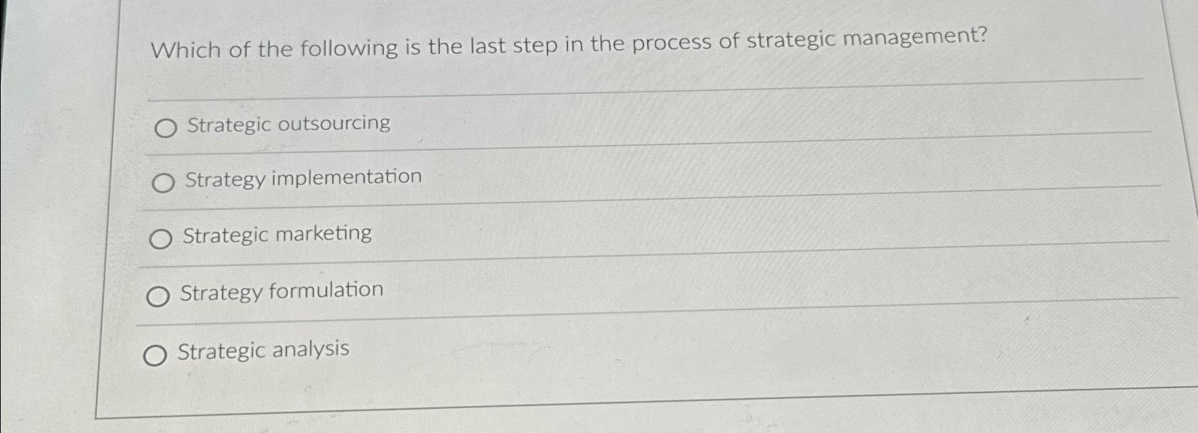 solved-which-of-the-following-is-the-last-step-in-the-chegg