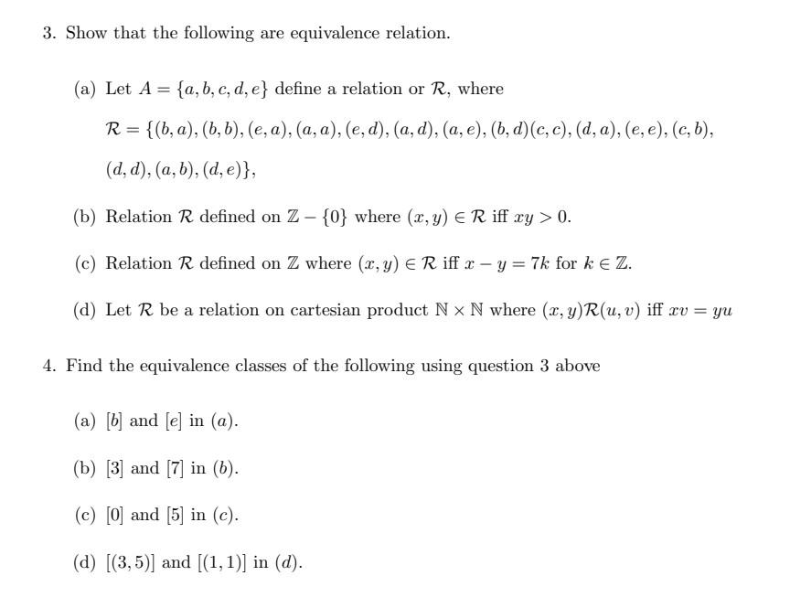 Solved 3. Show That The Following Are Equivalence Relation. | Chegg.com