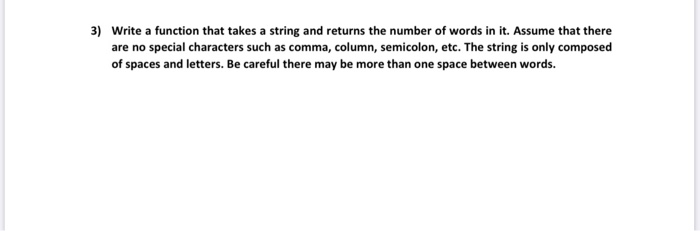 Solved 3) Write a function that takes a string and returns | Chegg.com