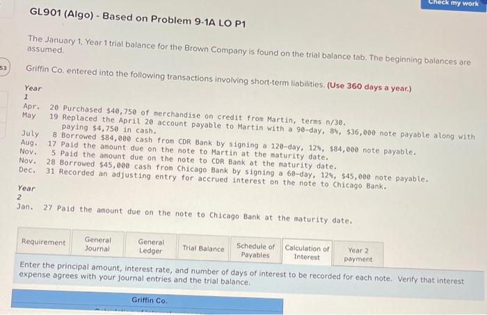 Solved Check my work GL901 (Algo) - Based on Problem 9-1A LO | Chegg.com