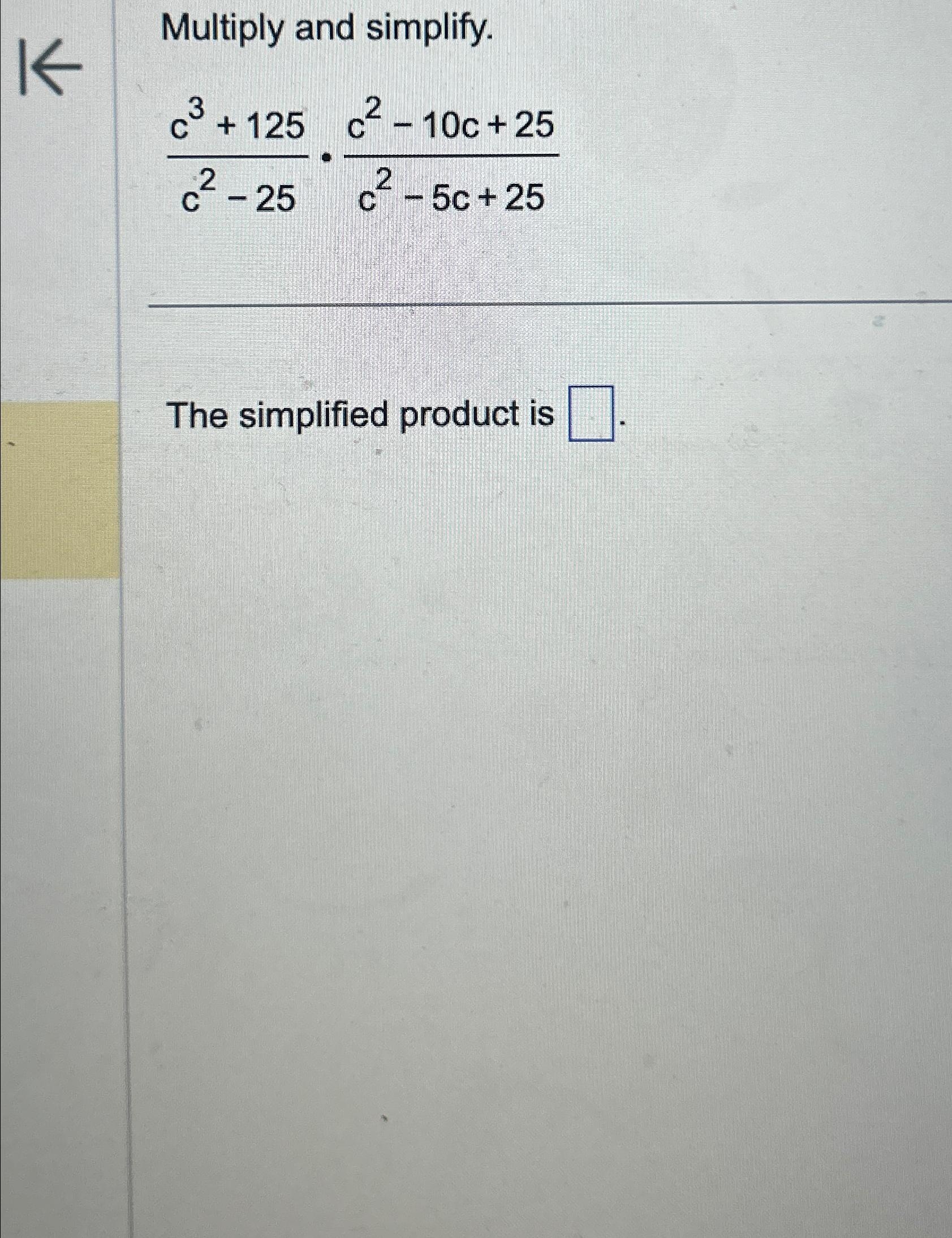 Solved Multiply and | Chegg.com