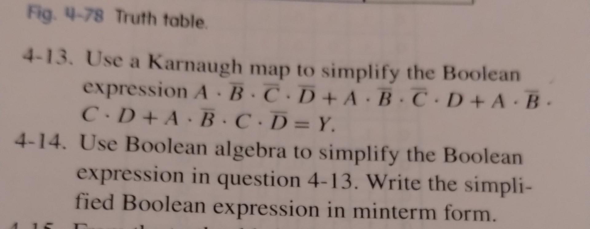 Solved 4-13. Use a Karnaugh map to simplify the Boolean | Chegg.com