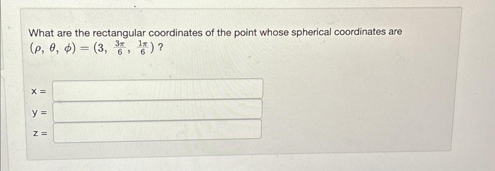 Solved What are the rectangular coordinates of the point | Chegg.com