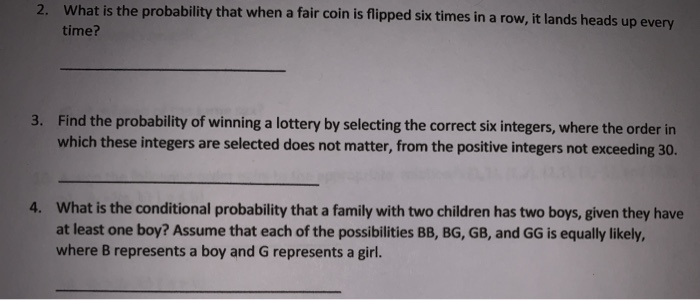 Solved 2. What is the probability that when a fair coin is | Chegg.com