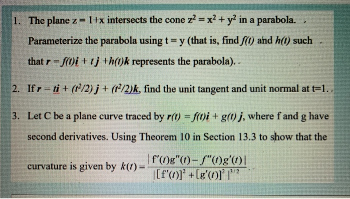 Solved 1 The Plane Z 1 X Intersects The Cone Z X2 Chegg Com