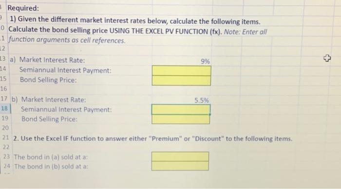 Solved 1. Calculate The Price Of A Bond Using The Excel | Chegg.com