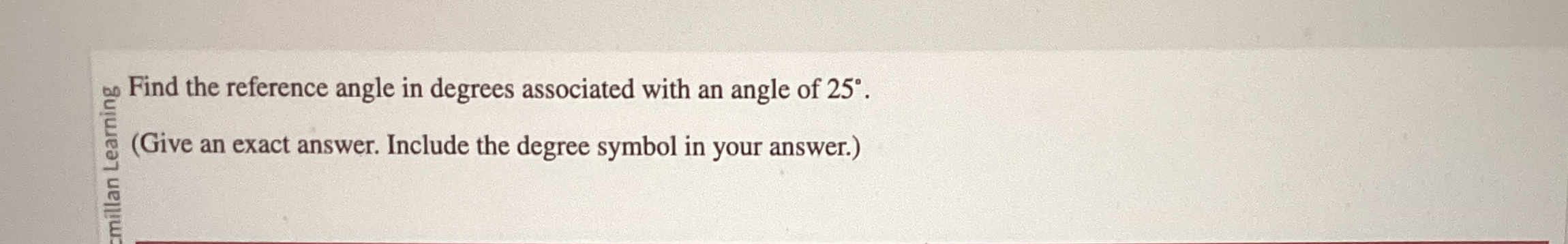 Solved Find the reference angle in degrees associated with | Chegg.com