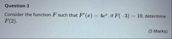 Solved Question 3Consider the function F such that | Chegg.com