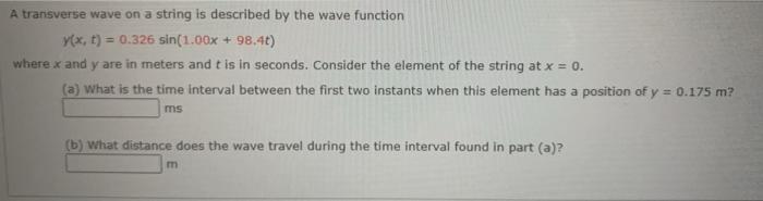 Solved A transverse wave on a string is described by the | Chegg.com