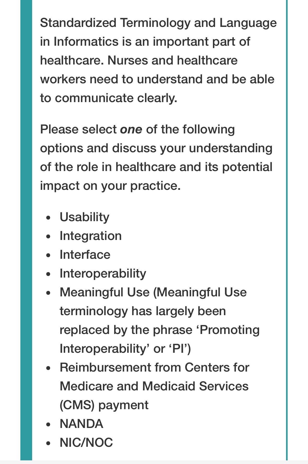 Solved Standardized Terminology and Language in Informatics | Chegg.com