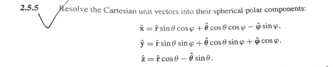 Solved 2.5.5 ﻿Resolve the Cartesian unit vectors into their | Chegg.com