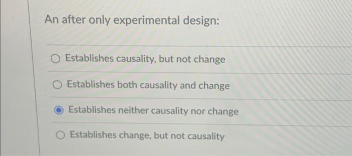 the after only experimental design