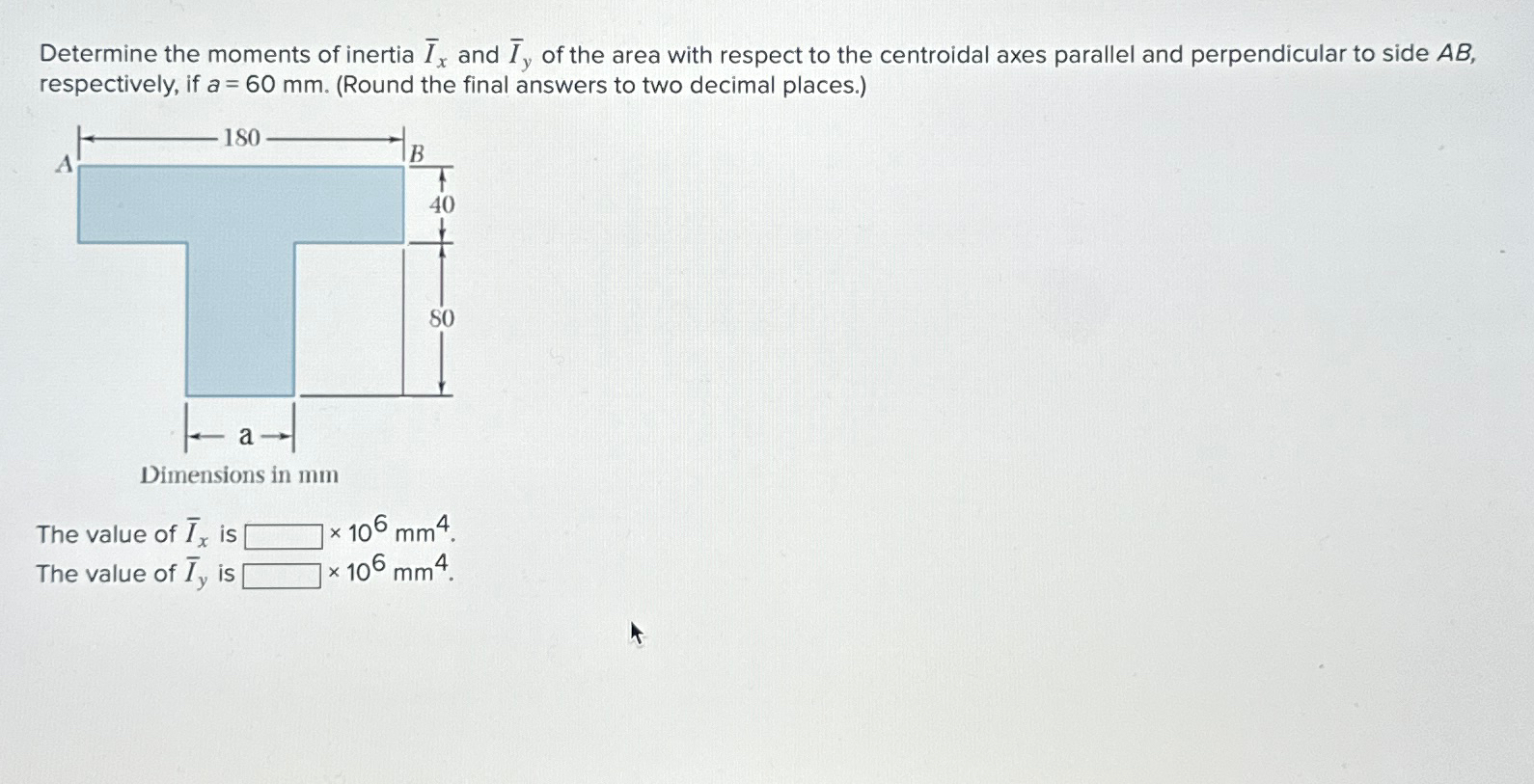 Solved Determine the moments of inertia ?bar (I)x ﻿and | Chegg.com