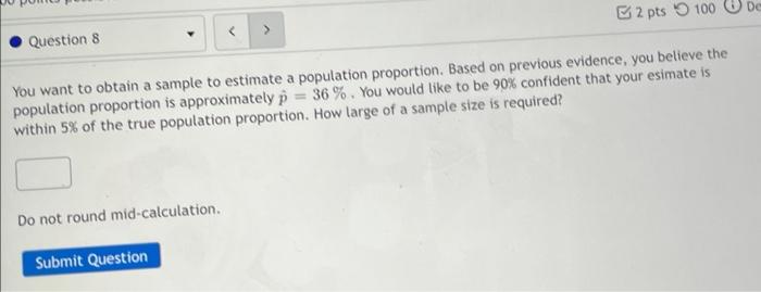 Solved You want to obtain a sample to estimate a population | Chegg.com