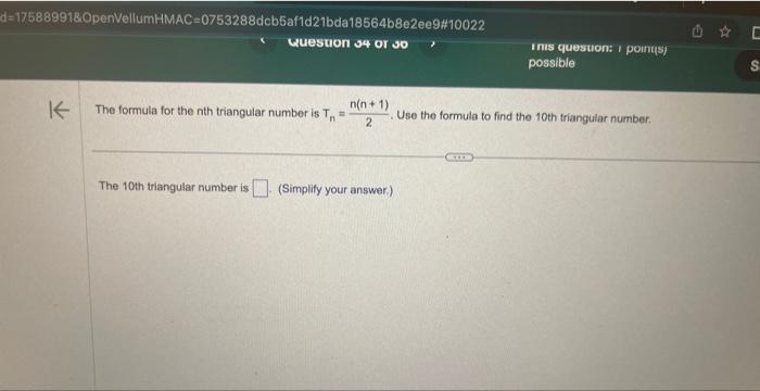 Solved The formula for the nth triangular number is | Chegg.com