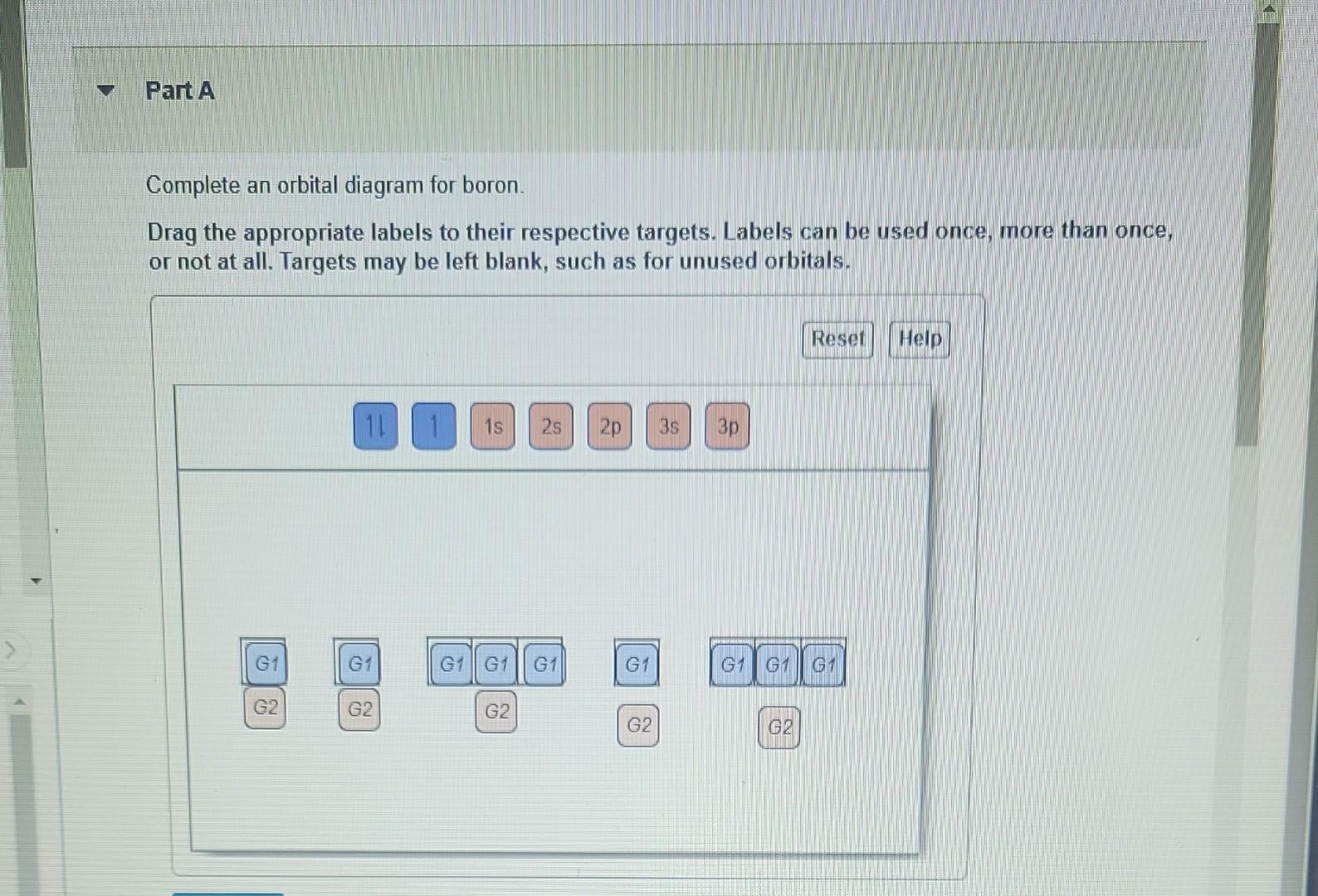 Solved Complete an orbital diagram for boron. Drag the