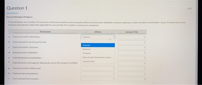 Solved Question 1 View Policies Current Attempt in Progress | Chegg.com