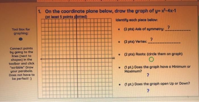 Solved 1 On The Coordinate Plane Below Draw The Graph Of Chegg Com