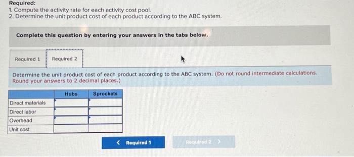 Solved Exercise 7-13 (Algo) Computing ABC Product Costs | Chegg.com