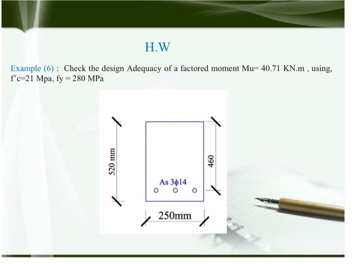 Solved H.W Example (6): Check the design Adequacy of a | Chegg.com