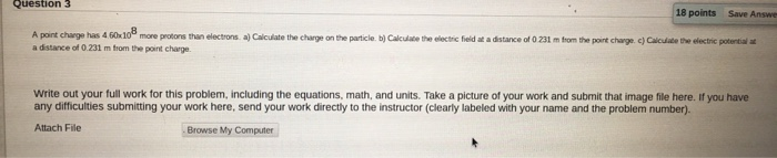 Solved Question 3 18 points Save Answe A point charge has 4 | Chegg.com
