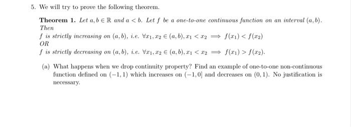 Solved 5. We Will Try To Prove The Following Theorem. | Chegg.com