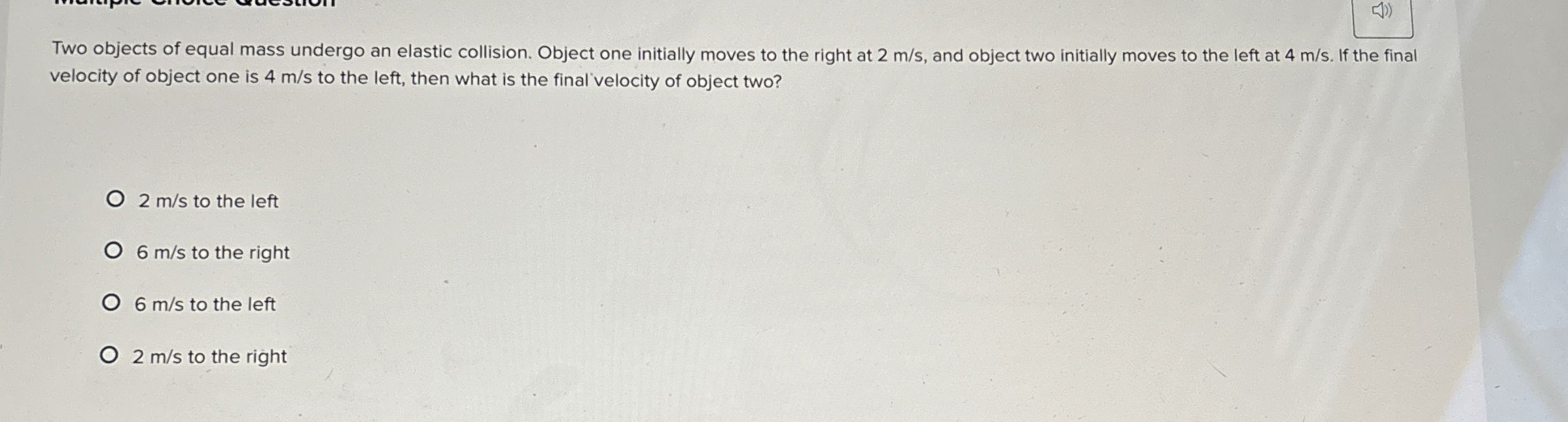 Solved Two objects of equal mass undergo an elastic | Chegg.com