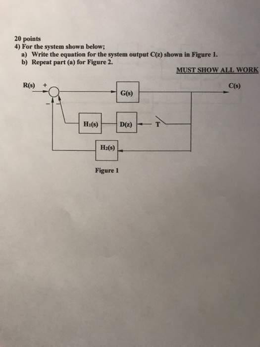 Solved 20 points 4) For the system shown below; a) Write the | Chegg.com
